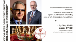 Profesorowie Andrzej Chwalba i Andrzej Nowak o dziedzictwie Bolesława Chrobrego, spotkanie w Wojewódzkiej Bibliotece Publicznej w Krakowie, fot. materiały prasowe