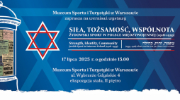 Warszawska wystawa we wrześniu zostanie pokazana także w Tel Awiwie. Fot. MSiT