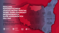  konferencja naukowa „Działania komunistycznego aparatu bezpieczeństwa wobec funkcjonariuszy przedwojennych służb mundurowych (1944–1956)”. Fot. IPN 
