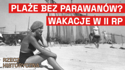 Wakacje w II RP. Podcast Muzeum Historii Polski. Fot. MHP