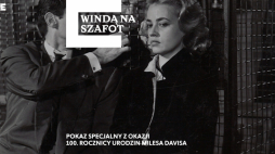 „Windą na szafot” - pokaz legendarnego filmu w 100. urodziny Milesa Davisa