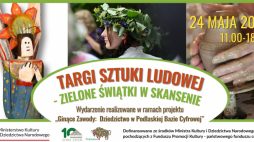 Obrzędy związane z Zielonymi Świątkami, np. chodzenie z królewną, targi sztuki ludowej i występy ludowych zespołów – to niektóre atrakcje festynu etnograficznego, który w niedzielę odbędzie się w Podlaskim Muzeum Kultury Ludowej w Wasilkowie k. Białegostoku. Impreza potrwa do późnego popołudnia.