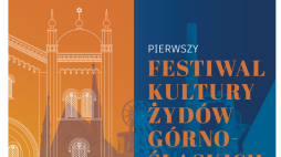 Festiwal Kultury Żydów Górnośląskich CHAG w Muzeum w Gliwicach