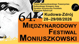Afisz  64. Międzynarodowego Festiwalu Moniuszkowskiego . Fot. moniuszkowski.pl