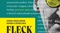 Maria Ciesielska i Anna Wacławik otrzymały w Rybniku Górnośląską Nagrodę Literacką „Juliusz” za książkę Fleck - ocalony przez naukę. Fot. Wyd. Agora