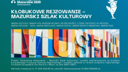 Mazurski Szlak Kulturowy Kłobukowe Rejzowanie. Fot. Stowarzyszenia Wielkie Jeziora Mazurskie 2020