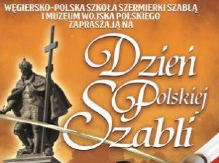 Dzień Polskiej Szabli w Muzeum Wojska Polskiego | dzieje ...