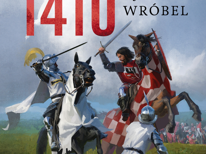 Wielka Wojna Z Zakonem Krzyżackim „Grunwald 1410” | dzieje.pl - Historia Polski