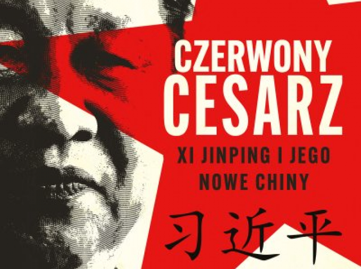 Czerwony cesarz. Xi Jinping i jego nowe Chiny | dzieje.pl