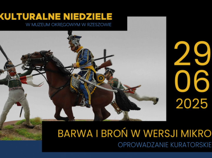 Dzieje ołowianego żołnierzyka – w Muzeum Okręgowym w Rzeszowie