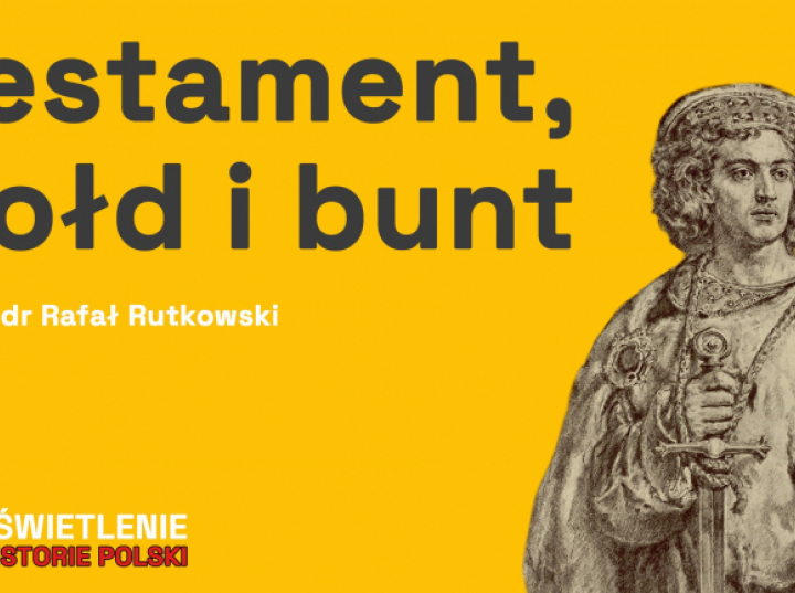 Polska podzielona - testament, cesarz Barbarossa i Bolesław Kędzierzawy (podcast MHP)