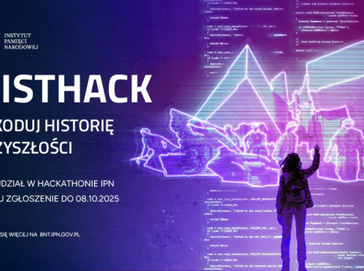 Druga edycja HISTHACKa dla uczniów – przyjmowanie prac do 8 października