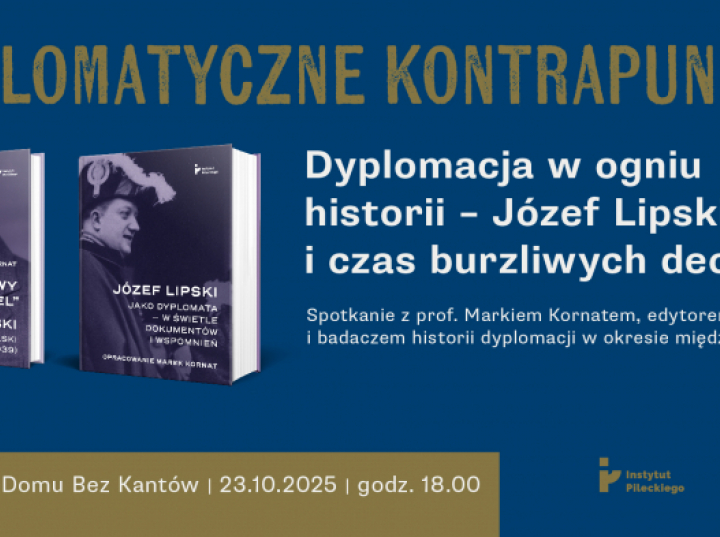 „Dyplomatyczne kontrapunkty” – nowa seria spotkań w Galerii Instytutu Pileckiego