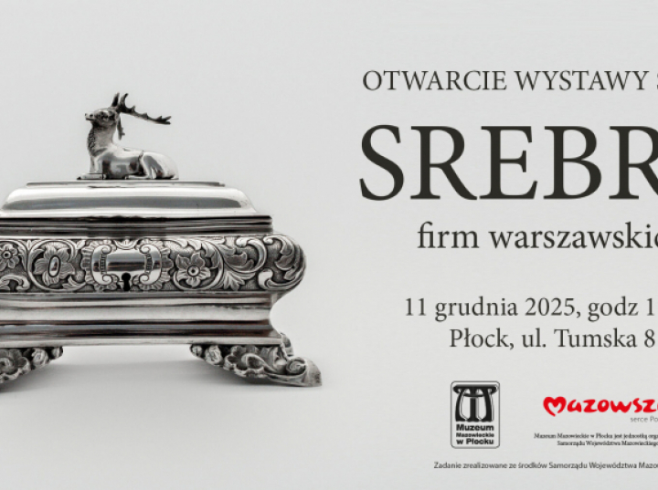 Nowa wystawa stała Muzeum Mazowieckiego w Płocku: „Srebra firm warszawskich”