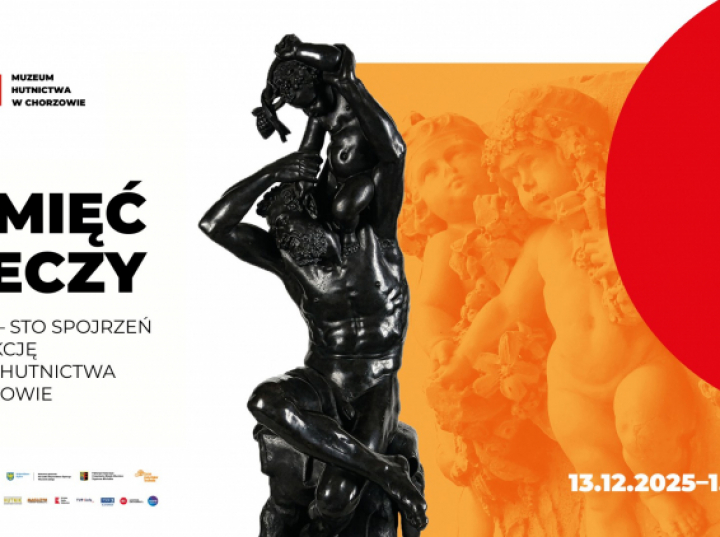 W Muzeum Hutnictwa w Chorzowie od 13 grudnia wystawa „Pamięć rzeczy. Sto lat - sto spojrzeń”