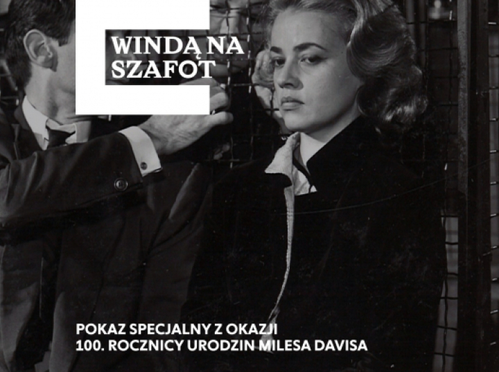 „Windą na szafot” - pokaz legendarnego filmu w 100. urodziny Milesa Davisa