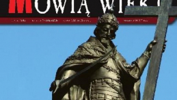 Fragment okładki lipcowego numeru miesięcznika „Mówią wieki” Fragment okładki lipcowego numeru miesięcznika „Mówią wieki”