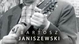 Bartosz Janiszewski "Grzesiuk. Król życia" 