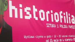 Wystawa "Historiofilia" - sztuka, która powstała z zainteresowania historią. Źródło: Serwis wideo PAP