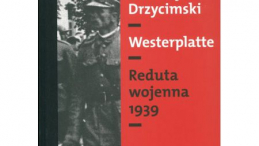 „Reduta wojenna 1939” - II tom monografii o Westerplatte