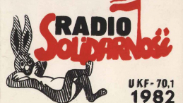Ulotka Radia „Solidarność”. Źródło: IPN