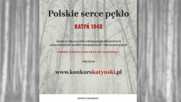 „Polskie Serce Pękło. Katyń 1940”