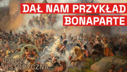 Rzecz Historyczna: Napoleon i Polacy