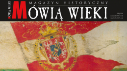 Majowe „Mówią wieki”: „Przychody i wydatki w dawnej Polsce”