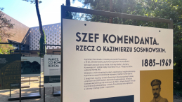 SzefKomendanta. Wystawa w Muzeum Józefa Piłsudskiego w Sulejówku. Rzecz o Kazimierzu Sosnkowskim. Fot. Muzeum Józefa Piłsudskiego w Sulejówku