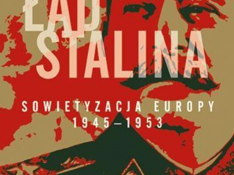 Nikita Pietrow - Nowy ład Stalina. Sowietyzacja Europy 1945–1953. Wydawnictwo Demart