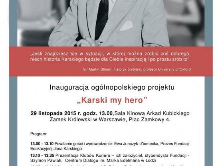 Inauguracja ogólnopolskiego projektu „Karski my hero”