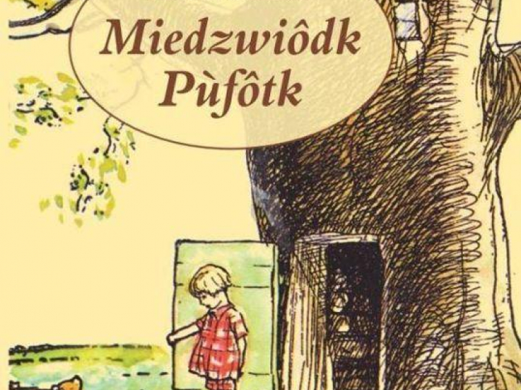 Okładka książki „Miedzwiodk Pufotk” - „Kubuś Puchatek” po kaszubsku