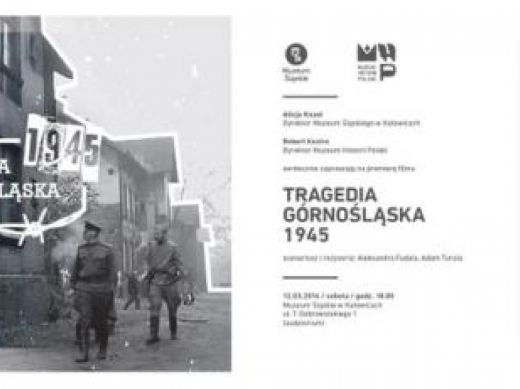 Pokaz filmu „Tragedia Górnośląska 1945” w Katowicach