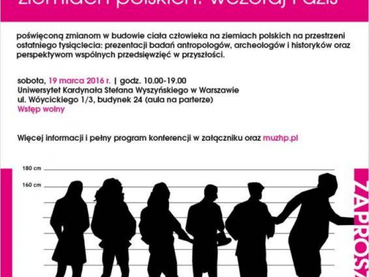 Konferencja naukowa „Budowa fizyczna człowieka na ziemiach polskich: wczoraj i dziś”