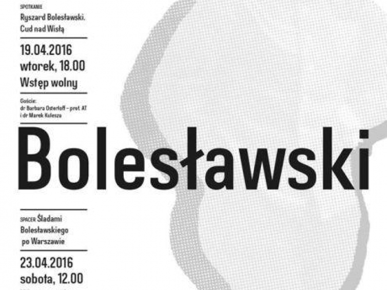 Spotkanie „Ryszard Bolesławski. Cud nad Wisłą” i spacer śladami Bolesławskiego po Warszawie