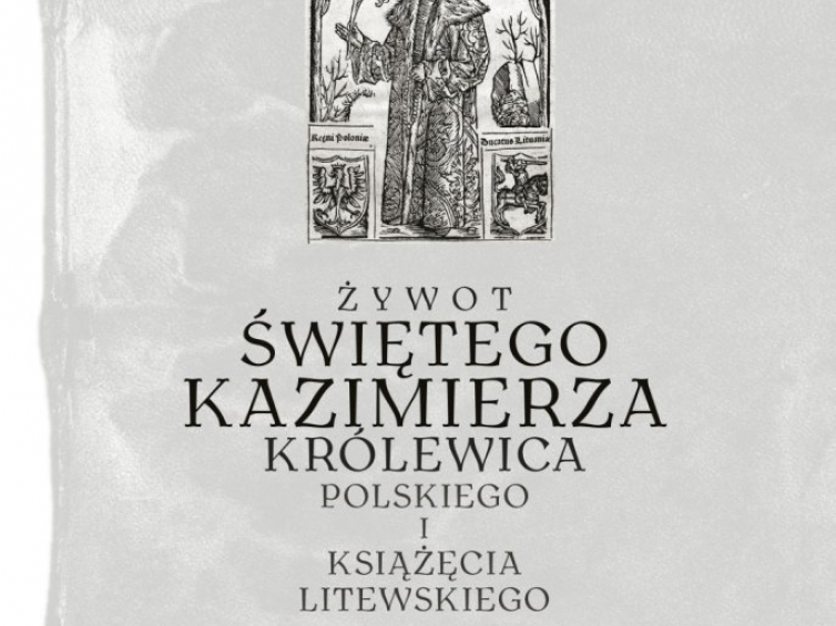 Okładka książki „Żywot św. Kazimierza królewica polskiego i książęcia litewskiego”