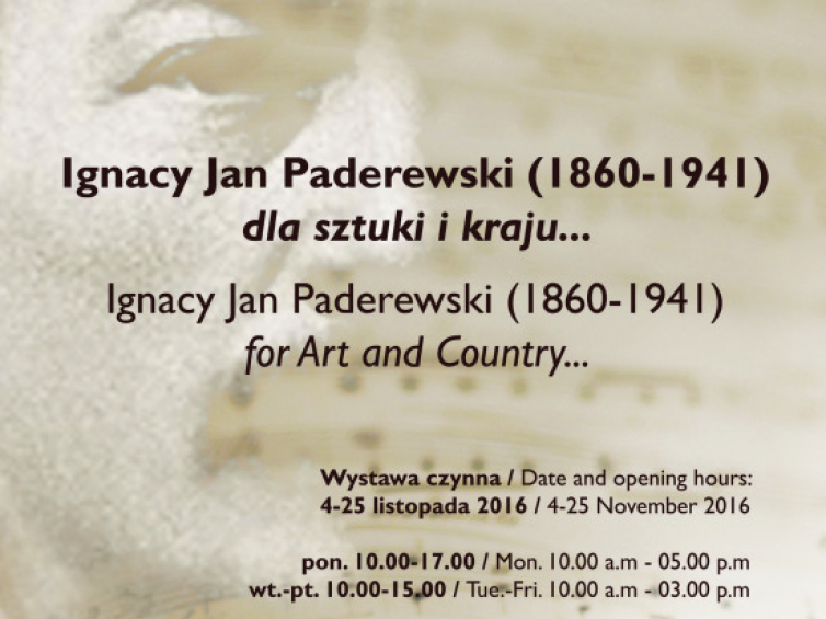 Wystawa „Ignacy Jan Paderewski (1860-1941) dla sztuki i kraju…"