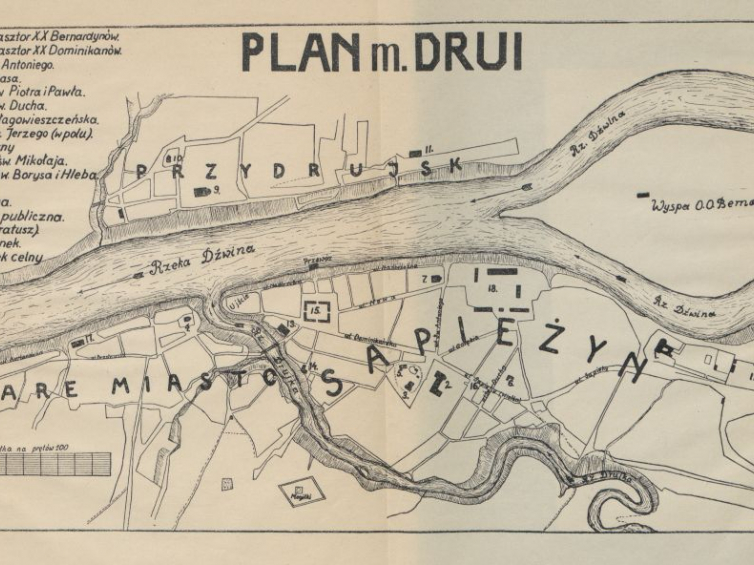 Plan miasta Drui. Źródło: Otton Hedemann, „Druja magdeburskie miasto”, Wilno 1934