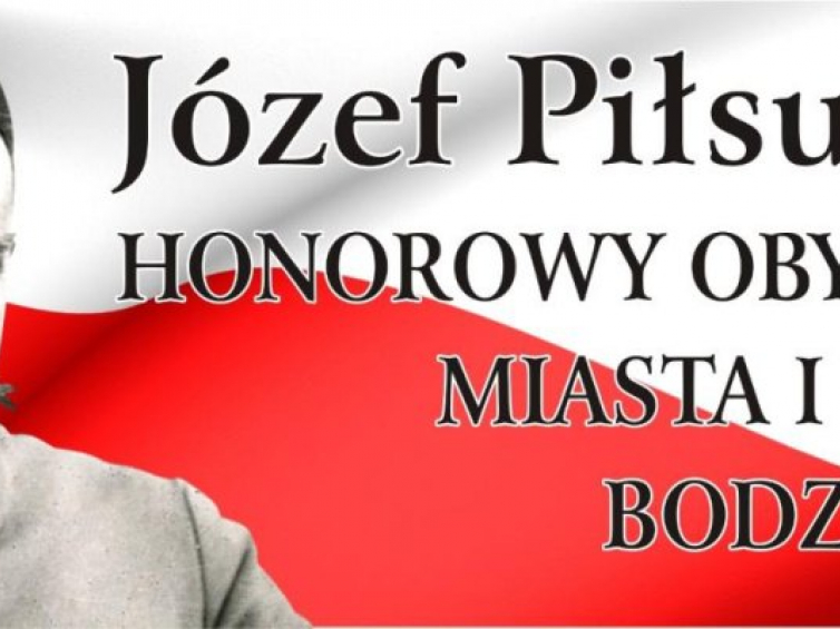 Marszałek Józef Piłsudski Honorowym Obywatelem Miasta i Gminy Bodzentyn