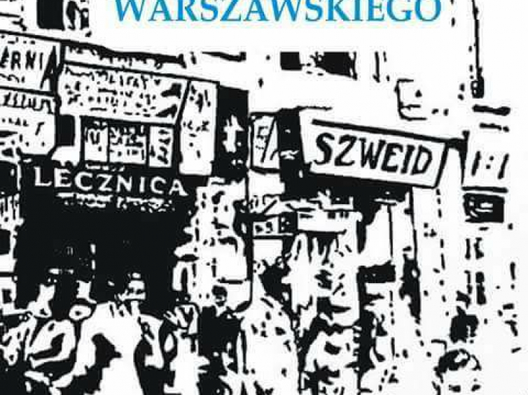 Maria Ciesielska - "Lekarze getta warszawskiego"