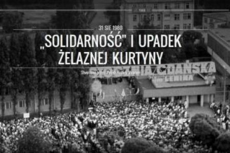 E-wystawa "Solidarność i upadek żelaznej kurtyny" w Google Cultural Institute.