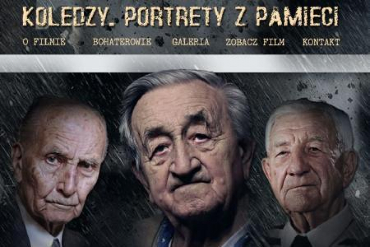 Plakat filmu „Koledzy. Portrety z pamięci". Źródło: http://pierwsiwauschwitz.pl/