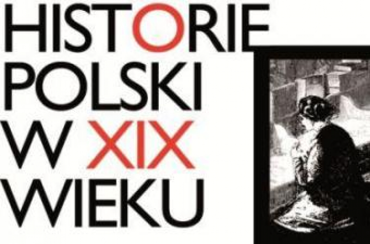Konferencja "Historie Polski w XIX wieku"