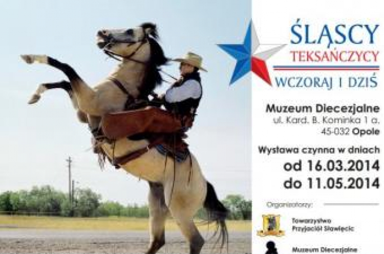  „Śląscy Teksańczycy wczoraj i dziś”. Źródło: Muzeum Diecezjalne w Opolu