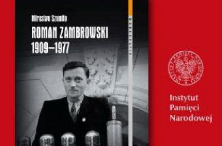 Spotkanie nt. książki „Roman Zambrowski 1909–1977. Studium z dziejów elity komunistycznej w Polsce”