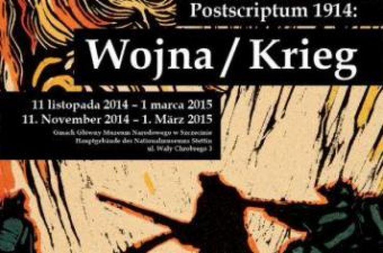 Wystawa „Postscriptum 1914: Wojna/Krieg”