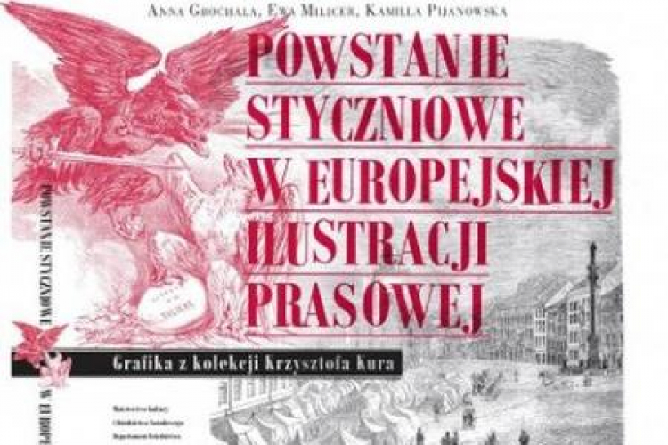 Album „Powstanie styczniowe w europejskiej ilustracji prasowej. Grafika z kolekcji Krzysztofa Kura”