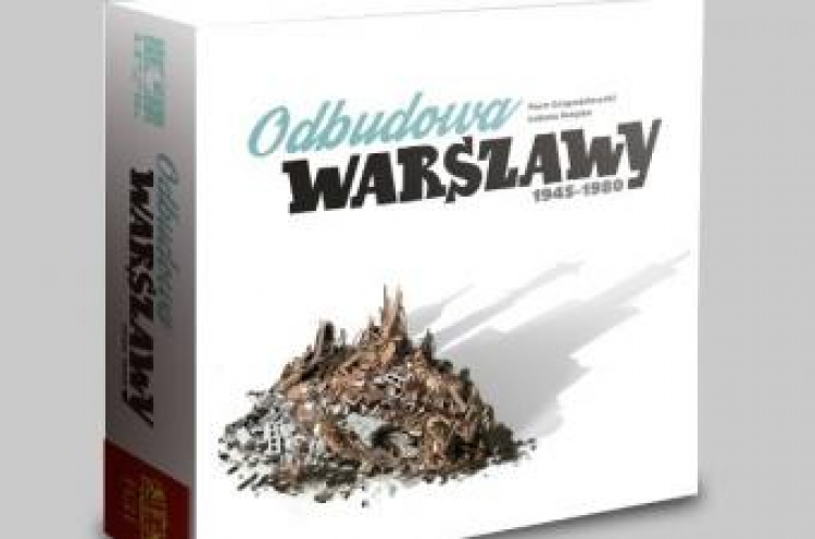 „Odbudowa Warszawy 1945-1980″. Źródło: FGH