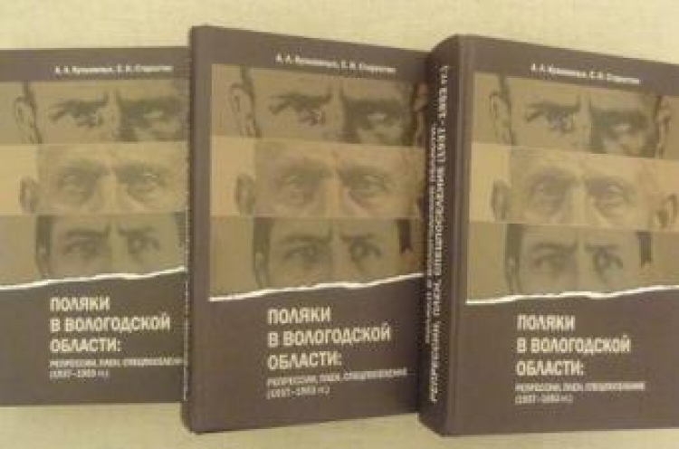 „Polacy w obwodzie wołogodzkim: represje, niewola, przymusowe osadnictwo (1937-1953)”. Źródło: Przystanek Historia