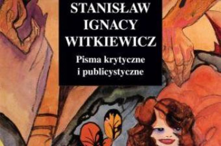 Fragment okładki „Pism krytycznych i publicystycznych” Stanisława Ignacego Witkiewicza